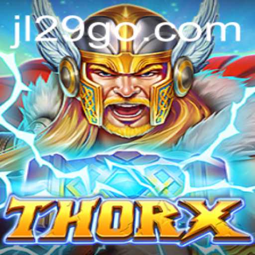 Exploring ThorX: The New Era of Strategic Gaming with a Twist of JL29